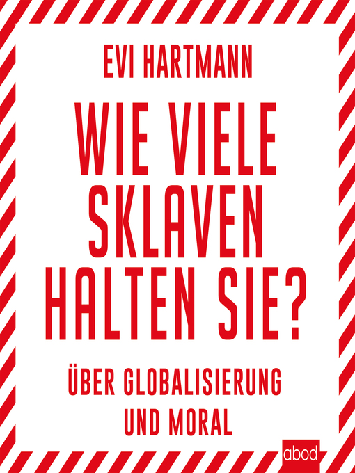 Title details for Wie viele Sklaven halten Sie? by Evi Hartmann - Wait list